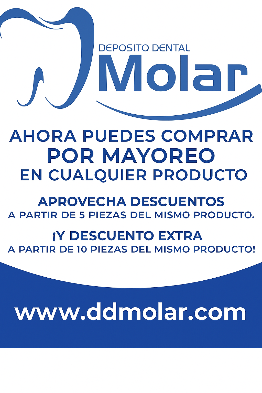 🦷 ¡Aprovecha nuestros precios de mayoreo en Depósito Dental Molar!